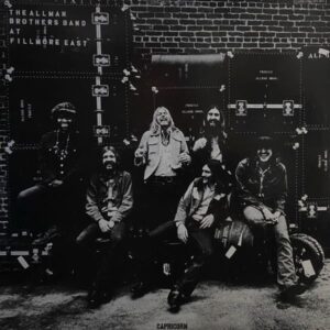 The Allman Brothers Band – The Allman Brothers Band At Fillmore East