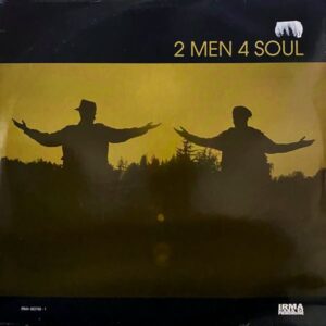2 Men 4 Soul – 2 Men 4 Soul