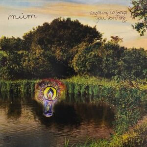 múm – Sing Along To Songs You Don't Know