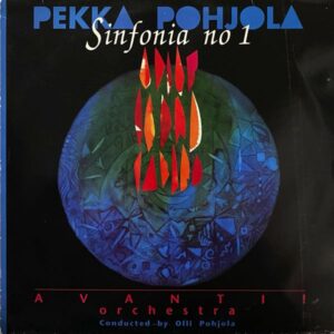 Pekka Pohjola, Avanti! Orchestra – Sinfonia No 1