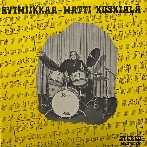 Matti Koskiala – Rytmiikkaa
