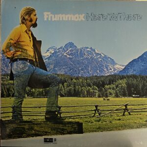 Frummox – Here To There