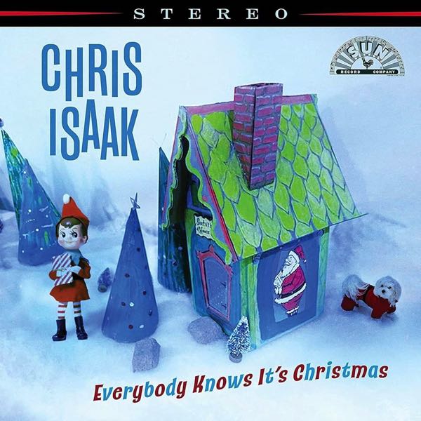 Chris Isaak – Everybody Knows It's Christmas