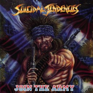 Suicidal Tendencies – Join The Army