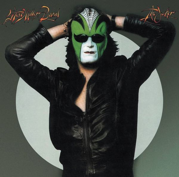 Steve Miller Band – The Joker