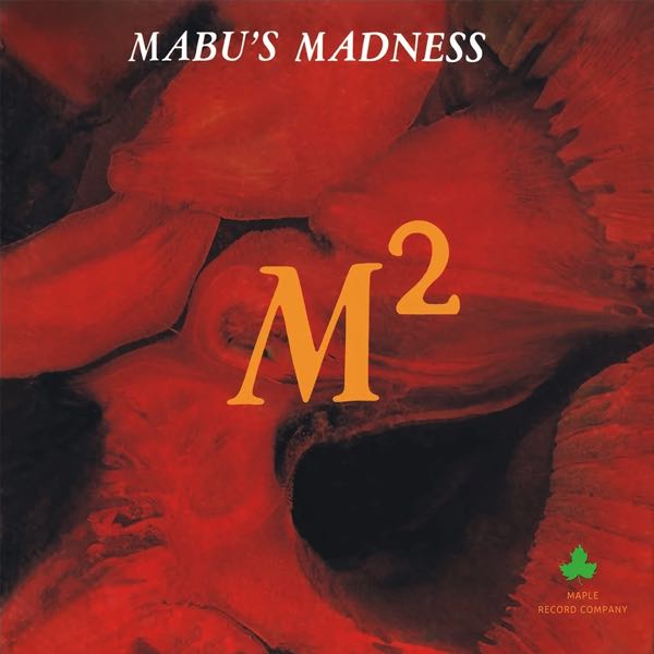 Mabu's Madness – M² (M-Square)