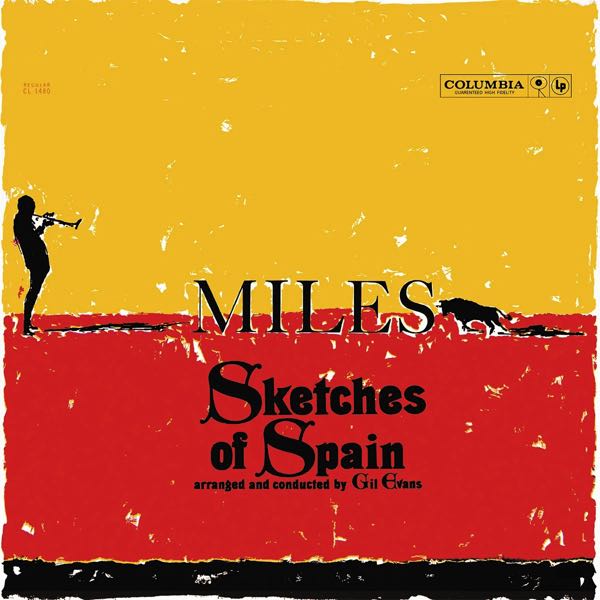Miles Davis – Sketches Of Spain