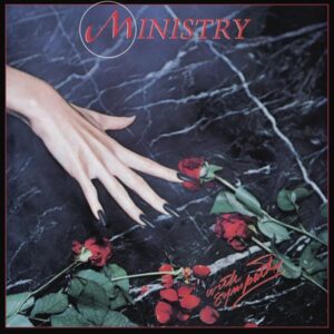 Ministry – With Sympathy