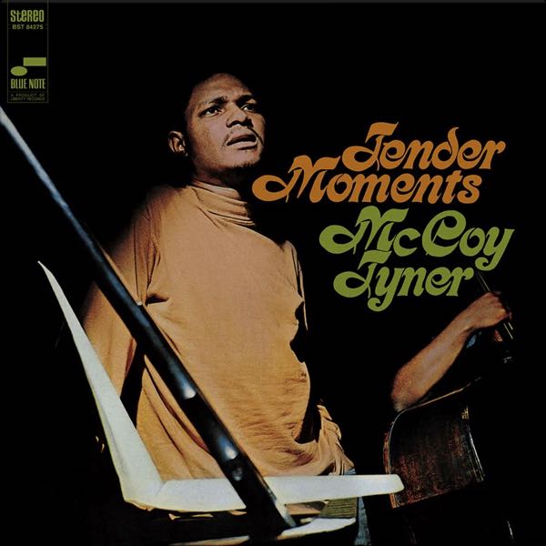 McCoy Tyner – Tender Moments