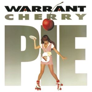 Warrant – Cherry Pie