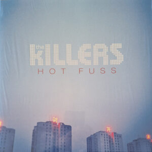 The Killers – Hot Fuss