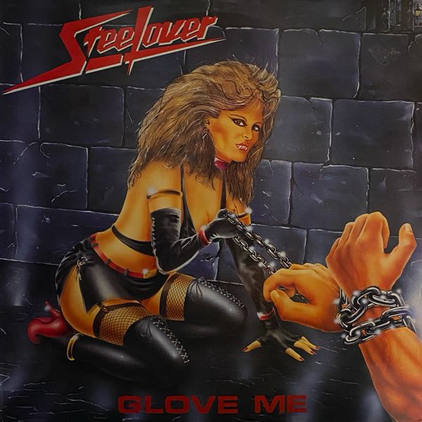 Steelover – Glove Me