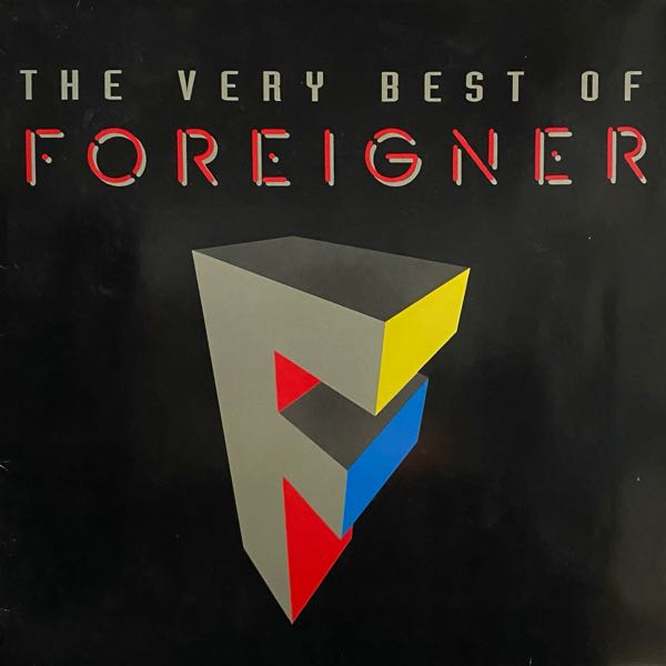 Foreigner – The Very Best Of Foreigner