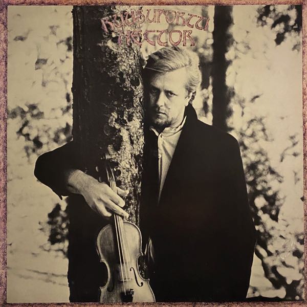 Hector – Ruusuportti (Dan Anderssonin Lauluja)