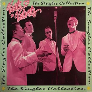 Veeti & The Velvets – The Singles Collection