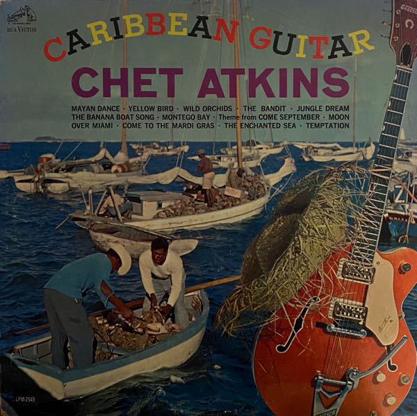 Chet Atkins – Caribbean Guitar