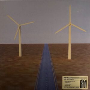 Mono Junk – Bad Manners 10 EP