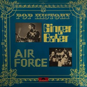 Ginger Baker, Air Force – Pop History
