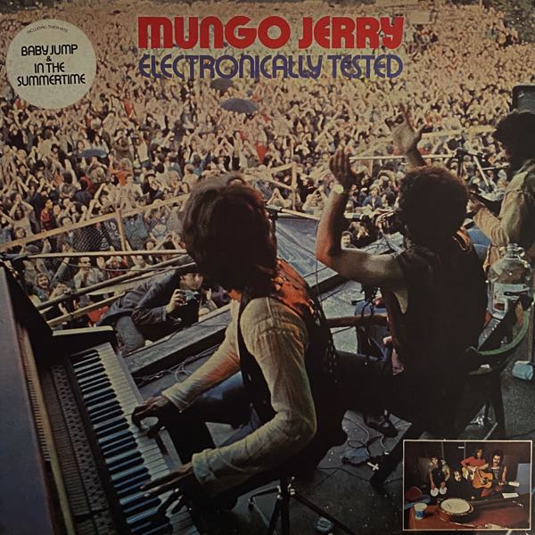 Mungo Jerry – Electronically Tested