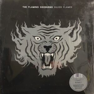 The Flaming Sideburns – Silver Flames