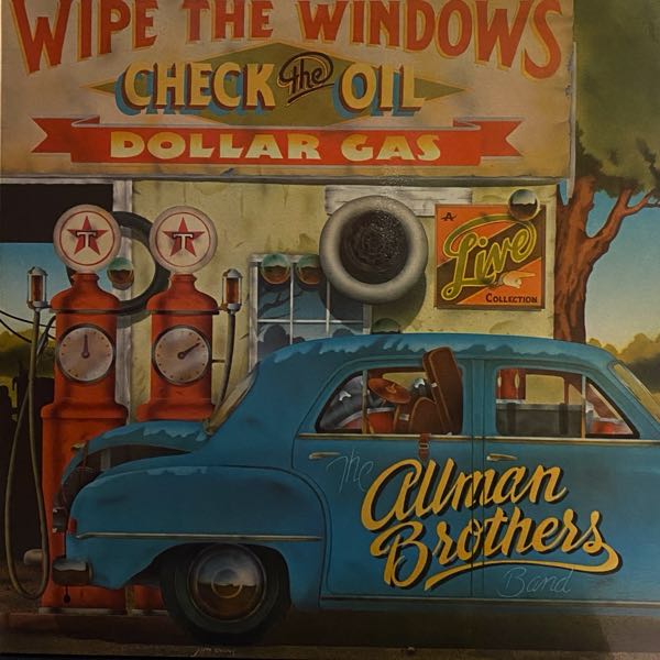 The Allman Brothers Band – Wipe The Windows, Check The Oil, Dollar Gas