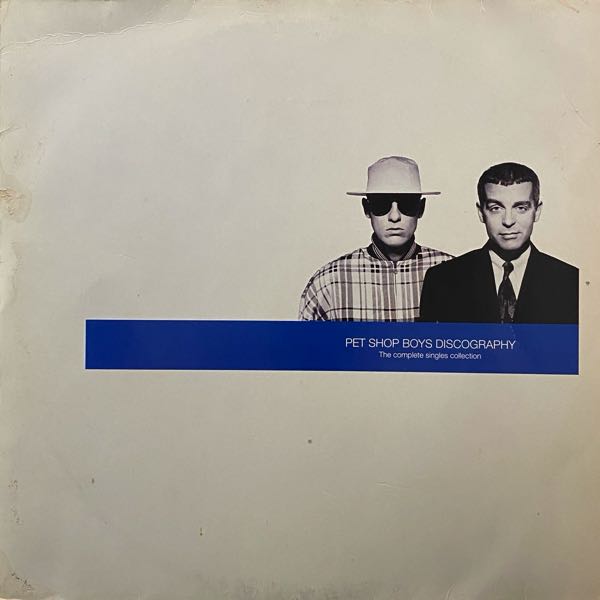Pet Shop Boys – Discography (The Complete Singles Collection)
