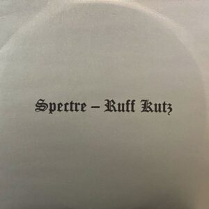 Spectre – Ruff Kutz