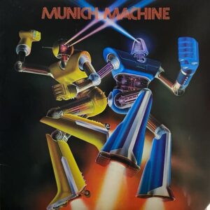 Munich Machine – Munich Machine