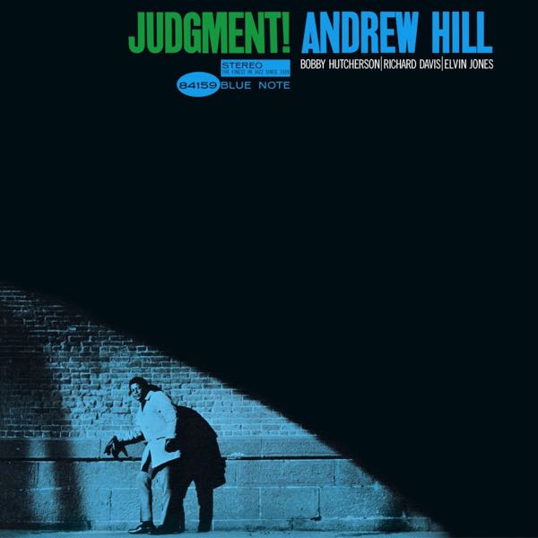 Andrew Hill – Judgment!