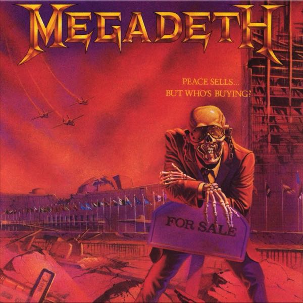 Megadeth – Peace Sells... But Who's Buying?