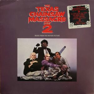 Various – The Texas Chainsaw Massacre Part 2 (Music From The Motion Picture)