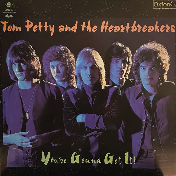 Tom Petty And The Heartbreakers – You're Gonna Get It!