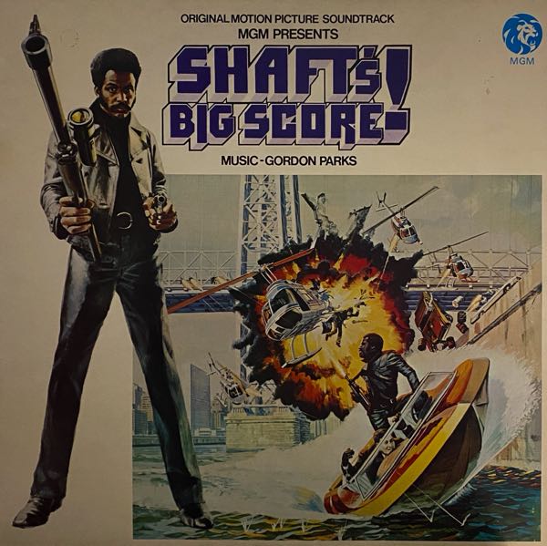 Gordon Parks – Shaft's Big Score! - The Original Motion Picture Soundtrack