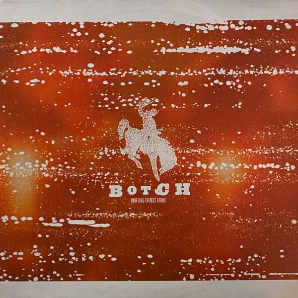 Botch – Unifying Themes Redux