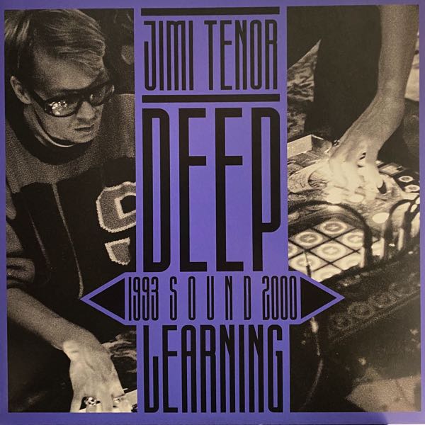 Jimi Tenor – Deep Sound Learning: 1993-2000