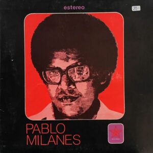 Pablo Milanés – Pablo Milanés