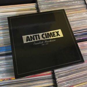 Anti Cimex – Swedish Hardcore 1986 - 1993