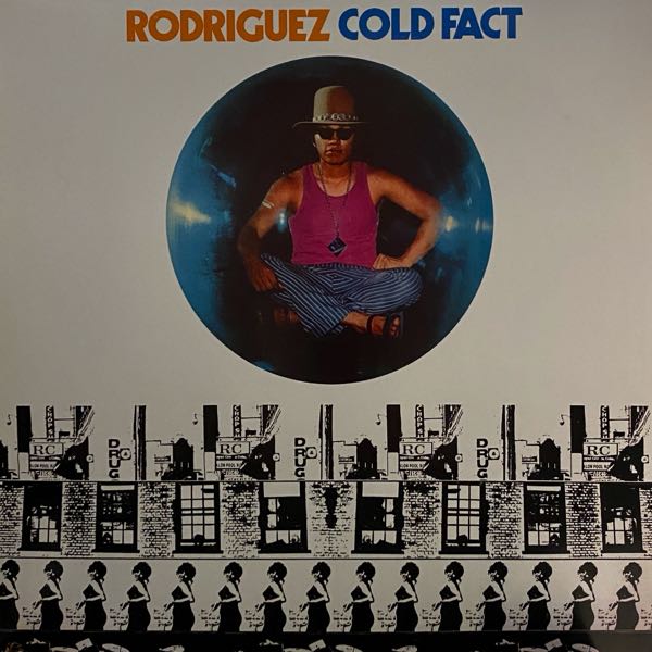 Rodriguez – Cold Fact