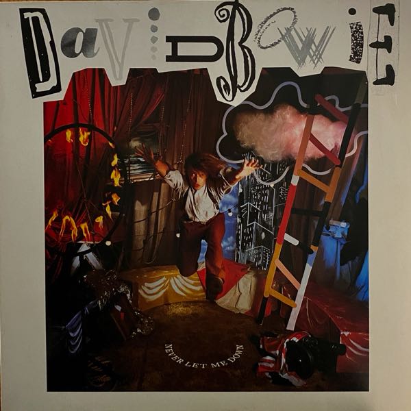 David Bowie – Never Let Me Down