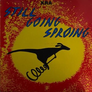 Kra – Still Going Sproing