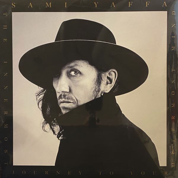 Sami Yaffa – The Innermost Journey To Your Outermost Mind