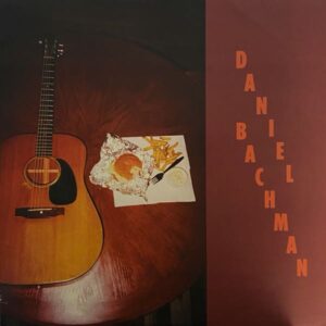 Daniel Bachman – Miscellaneous Ephemera and Other Bullshit