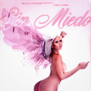 Kali Uchis – Sin Miedo