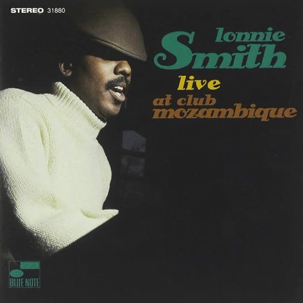 Lonnie Smith – Live At Club Mozambique