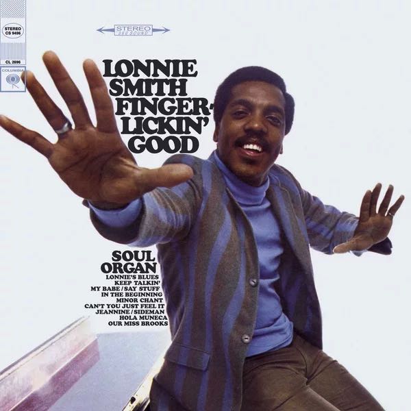 Lonnie Smith – Finger-Lickin' Good Soul Organ