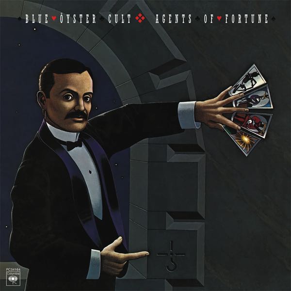 Blue Öyster Cult – Agents Of Fortune