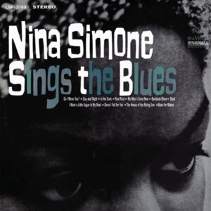 Nina Simone – Nina Simone Sings The Blues