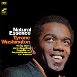 Tyrone Washington – Natural Essence