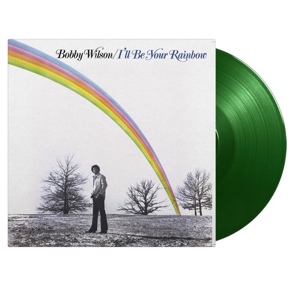 Bobby Wilson – I'll Be Your Rainbow - Image 2