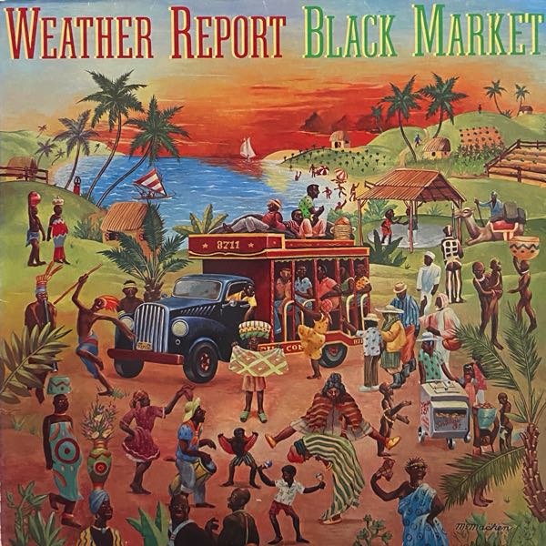 Weather Report – Black Market